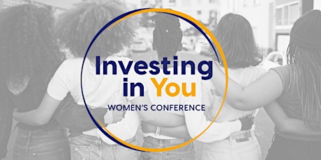 Investing in You Women's Conference tickets