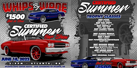 Certified Summer Car Show 2022 : Whips By Wade tickets