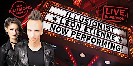 The Strand Theatre of Old Forge presents: Illusionist Leon Etienne tickets