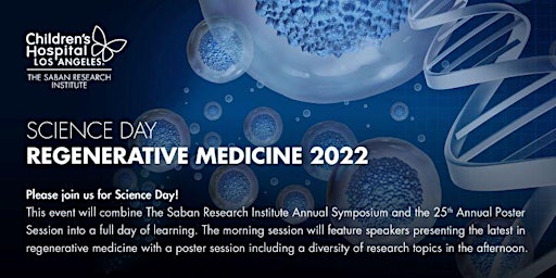 TSRI Science Day: Regenerative Medicine 2022