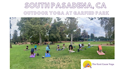 Outdoor Community Yoga at Garfield Park, South Pasadena, CA tickets