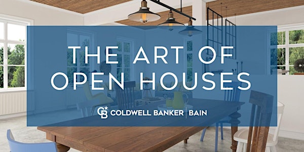 CB Bain | The Art of Open Houses (3 CE-WA) | Webex | Oct 6th 2022