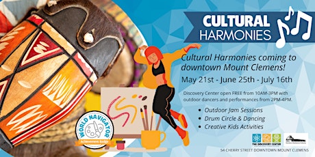Cultural Harmonies Downtown Performances & Youth Activities tickets