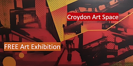 Free Art Exhibition at Croydon Art Space tickets