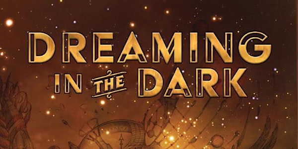Dreaming in the Dark Book Launch