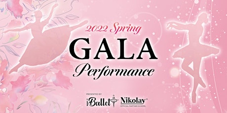 iBallet 2022 Spring Gala Performance tickets
