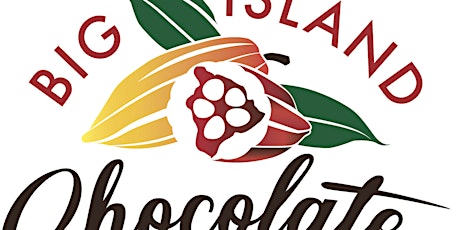 2023 Big Island Chocolate Festival - TBD tickets