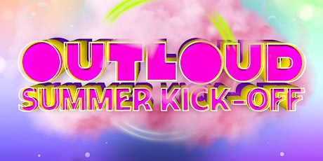 Out Loud Hudson Valley Presents: Out Loud Summer Kick-Off tickets