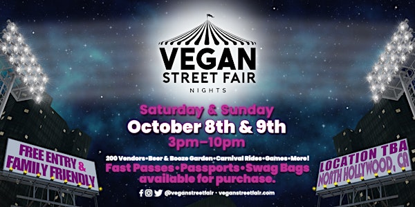 Vegan Street Fair Nights  2022 - Premium Fast Passes