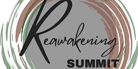 The Reawakening Summit: Redefining the Masculine and Feminine Energies tickets