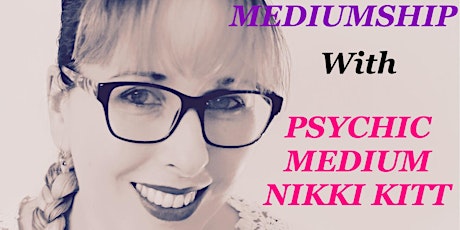 Evening of Mediumship with Nikki Kitt - Cardiff tickets