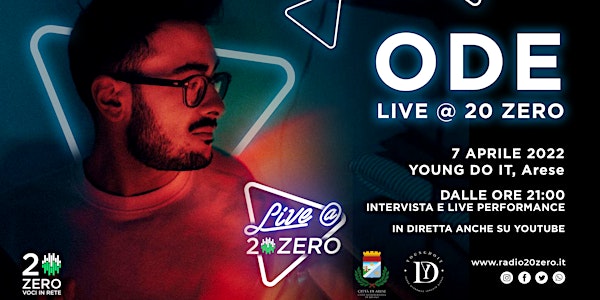 ODE - Live @ 20 Zero