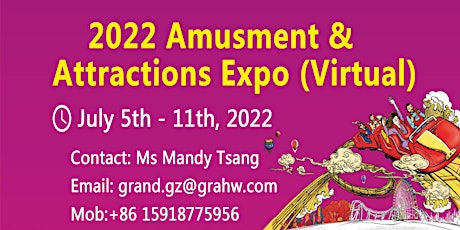 2022 Asia Amusement & Attractions Expo （Virtual）(AAA) tickets