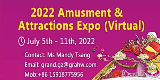 2022 Asia Amusement & Attractions Expo （Virtual）(AAA)