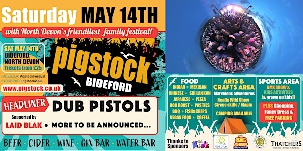 Pigstock 2022 - North Devon's Summer Festival - MUSIC - FOOD - BMX SHOWS