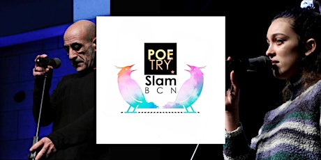 Imagen principal de Poetry Slam Barcelona abril 2022