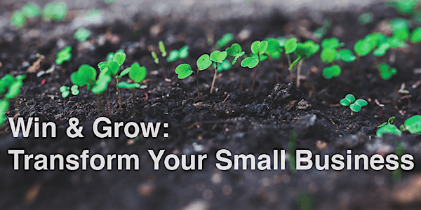 Win & Grow: Transform Your Small Business with Salesforce