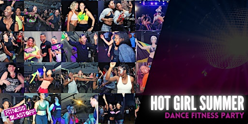 Hot Girl Summer Dance Fitness Party