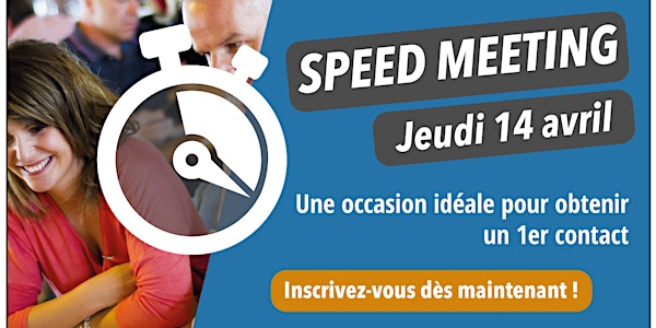 SpeedMeeting - D2S | Club Entreprises La Rochelle | Trajectoires eu Féminin
