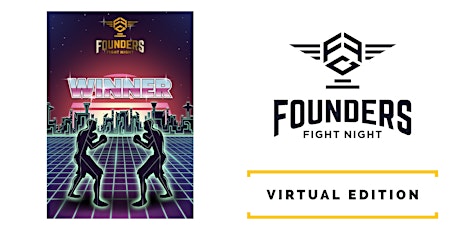 Hauptbild für FOUNDERS FIGHT NIGHT - VIRTUAL EDITION - PO.T FINALS