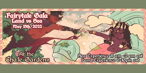 Fairytale Gala: Land v. Sea