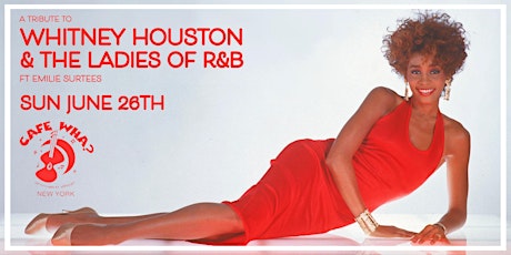 A Tribute to Whitney Houston & The Ladies of R&B tickets