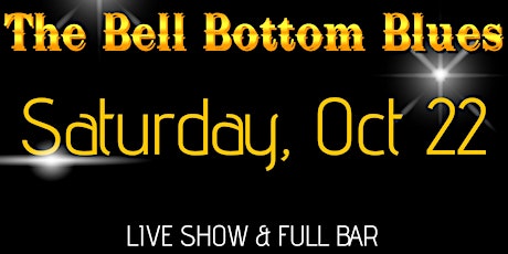 The Bell Bottom Blues tickets