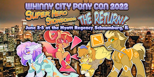 Whinny City Pony Con 2022