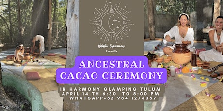 Hauptbild für Ancestral Cacao Ceremony Full  Moon in Tulum by Holistic Experiences