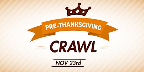 Pre Thanksgiving Crawl - World Crawl San Diego - Club Crawl 2016 primary image