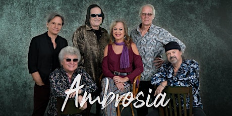 Ambrosia with special guest John Ford Coley