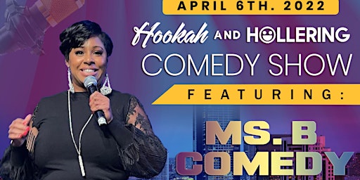 Hookah & Hollering Wednesday Night Comedy Show