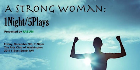 A Strong Woman: 1Night/5Plays primary image
