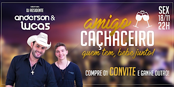 AMIGO Cachaceiro (Anderson & Lucas)