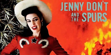 JENNY DON'T AND THE SPURS + Dog Party tickets
