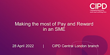 Making the most of Pay and Reward in an SME