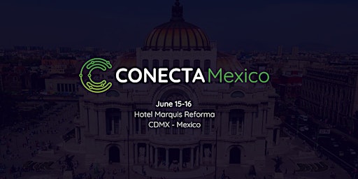 Conecta Mexico 2022