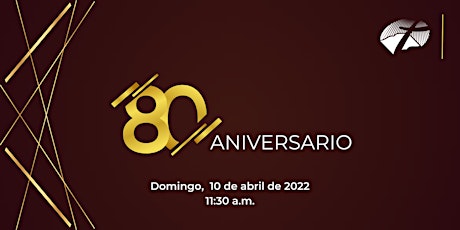 Imagen principal de Culto de Aniversario | 10 de abril de 2022