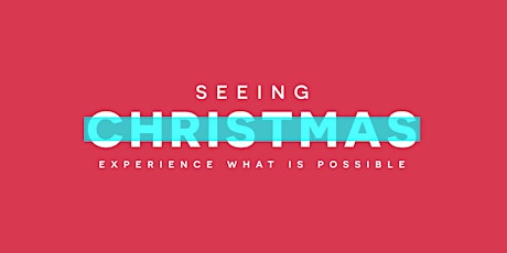 Seeing Christmas | Dec 21 - Dec 25 primary image