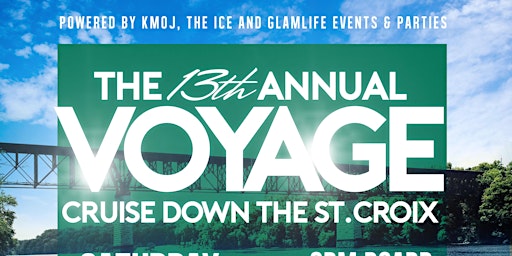 KMOJ 13th Annual Voyage Cruise down the St Croix