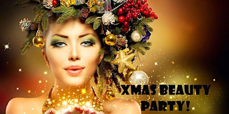 Xmas Beauty Party primary image