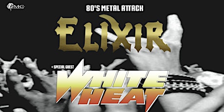 ELIXIR + WHITE HEAT @ RAGNAROK - BREE tickets