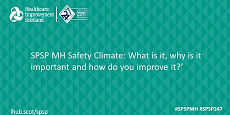 Safety Climate: What is it, why is it important and how do you improve it? tickets
