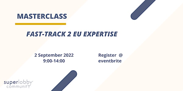 Fast-track 2 EU expertise: word in de kortst mogelijke tijd een EU-expert