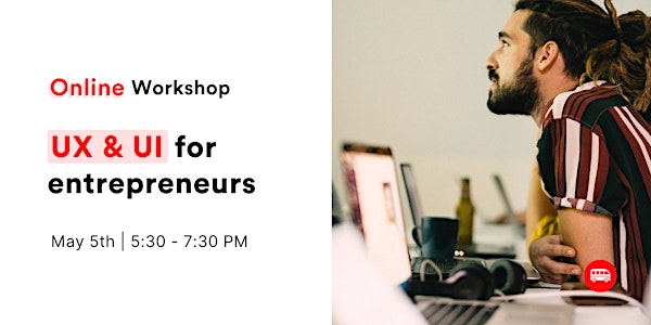 [Online Workshop] UX & UI for entrepreneurs