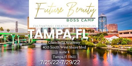 Future Beauty Boss Summer Camp Tampa tickets