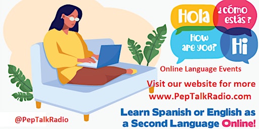 Learn English - Online conversation practice events - Pep Talk Radio