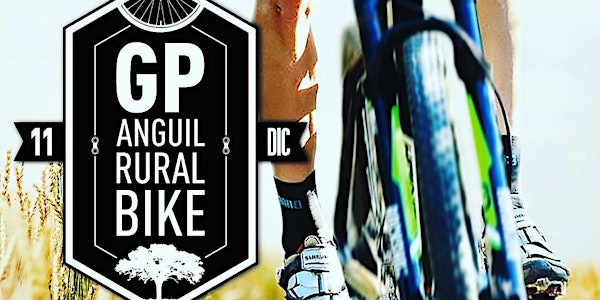 Gran Premio Anguil Rural Bike. Edicion Aniversario