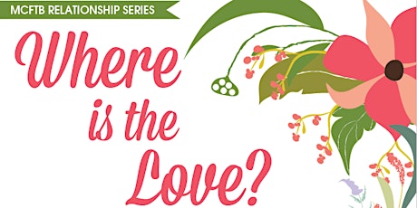 Virtual Relationships Series Where is the Love? "Strong Marine Couples" tickets