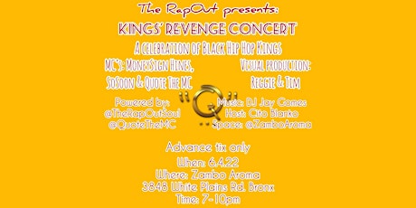 The RapOut Presents: Kings' Revenge Concert tickets